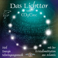 CD-Cover der Musik "Das Lichttor" von MyEric CD-Cover der Musik "Das Lichttor" von MyEric