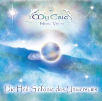 CD-Cover der Musik "Die Heil-Sinfonie des Universums" von MyEric CD-Cover der Musik "Die Heil-Sinfonie des Universums" von MyEric